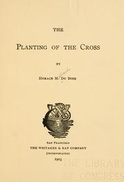 Front cover of The planting of the cross by Du Bose, Horace M.