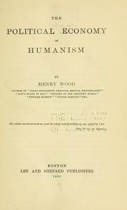 Cover of The political economy of humanism by Wood, Henry