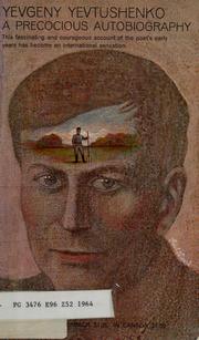 Front cover of A precocious autobiography by Yevgeny Aleksandrovich Yevtushenko