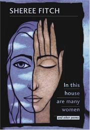 Cover of In this house are many women, and other poems by Sheree Fitch