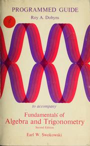 Front cover of A programmed guide to Fundamentals of algebra and trigonometry, 2nd ed. by Roy A. Dobyns