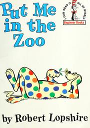 Front cover of Put me in the zoo by Robert Lopshire