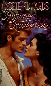 Cover of Rapture's rendezvous by Cassie Edwards
