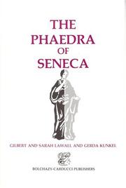 Cover of The Phaedra of Seneca by Gilbert Lawall