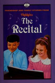 Cover of The recital, and other friendship and family stories by Copyright Paperback Collection (Library of Congress)