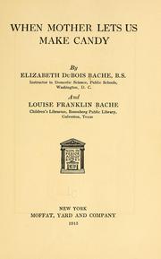 Front cover of When mother lets us make candy by Elizabeth Du Bois Bache