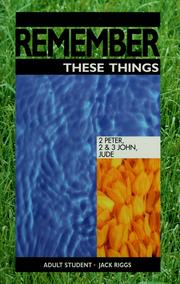 Cover of Remember these things by Jack R. Riggs