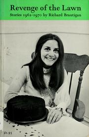 Cover of Revenge of the Lawn Stories 1962-1970 by Richard Brautigan