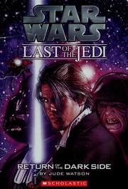 Front cover of Star Wars - Last of the Jedi - Return of the Dark Side by Jude Watson