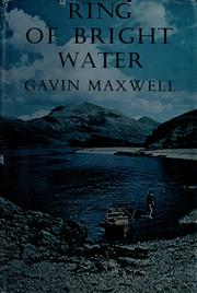 Cover of Ring of bright water by Gavin Maxwell
