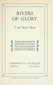 Cover of Rivers of glory. by F. van Wyck Mason