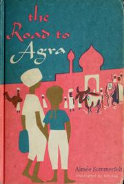 Front cover of The road to Agra by Aimée Sommerfelt