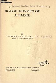 Cover of Rough rhymes of a padre by Geoffrey Anketell Studdert Kennedy