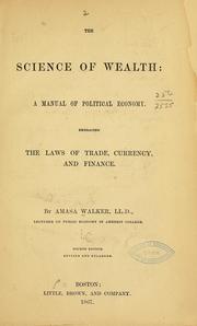 Cover of The science of wealth by Amasa Walker