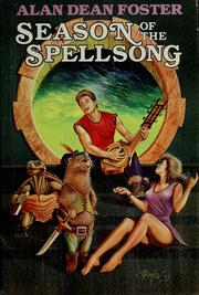 Front cover of Season of the spellsong by Alan Dean Foster