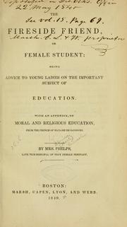 Front cover of The fireside friend by Almira (Hart) Lincoln Phelps