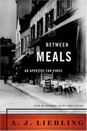 Cover of Between meals by A. J. Liebling