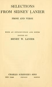 Front cover of Selections from Sidney Lanier, prose and verse by Sidney Lanier