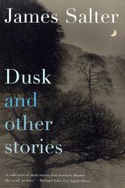 Front cover of Dusk and other stories by James Salter