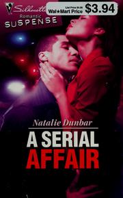 Cover of A serial affair by Natalie Dunbar