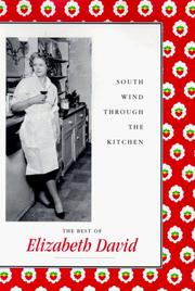 Cover of South Wind Through the Kitchen by Elizabeth David