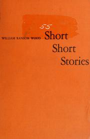 Cover of Short, short stories by William Ransom Wood