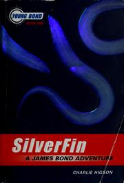 Cover of SilverFin (Young Bond #1) by Charles Higson