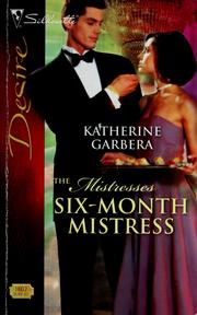 Front cover of Six-month mistress by Katherine Garbera