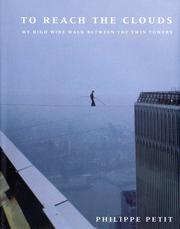 Cover of To Reach the Clouds by Philippe Petit