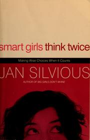 Front cover of Smart girls think twice by Jan Silvious