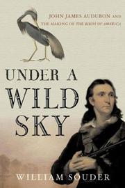 Cover of Under a Wild Sky by William Souder