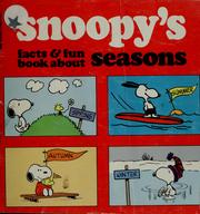Front cover of Snoopy's Facts and Fun Book About Seasons by Charles M. Schulz