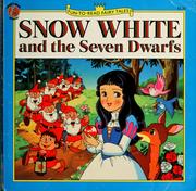 Cover of Snow White and the seven dwarfs. by Unknown