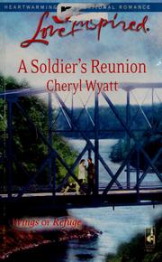 Front cover of A soldier's reunion by Cheryl Wyatt