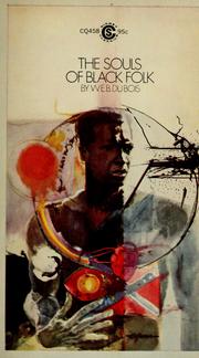 Front cover of The Souls of Black Folk by W. E. B. Du Bois