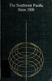 Front cover of The Southwest Pacific since 1900 by C. Hartley Grattan