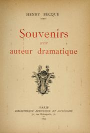 Front cover of Souvenirs d'un auteur dramatique by Henry Becque