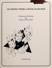 Cover of Statistics with a sense of humor by Fred Pyrczak