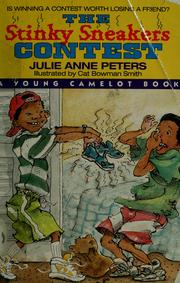 Cover of The stinky sneakers contest by Julie Anne Peters