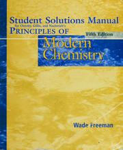 Cover of Student Solutions Manual for Oxtoby, Gillis, and Nachtrieb's Principles of modern chemistry by Wade A. Freeman