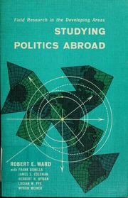 Front cover of Studying politics abroad by Robert Edward Ward