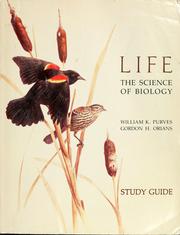 Front cover of Study guide to accompany Life : the science of biology by William K. Purves and Gordon H. Orians by Joan R. Callahan