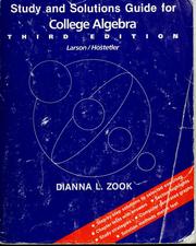 Front cover of Study and solutions guide for college algebra by Dianna L. Zook