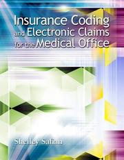 Front cover of Insurance Coding and Electronic Claims for the Medical Office by Shelley Safian
