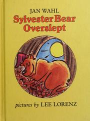 Cover of Sylvester Bear Overslept by Jan Wahl