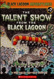 Front cover of The talent show from the black lagoon by Mike Thaler