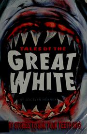 Cover of Tales of the great white by Jocelyn Heaney