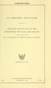 Cover of Tax shelters, movie films by United States. Congress. Joint Committee on Internal Revenue Taxation.