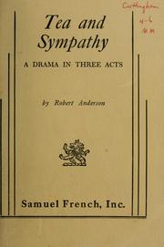 Front cover of Tea and sympathy by Robert Woodruff Anderson