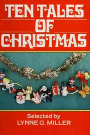 Front cover of Ten Tales of Christmas by Lynne G. Miller
